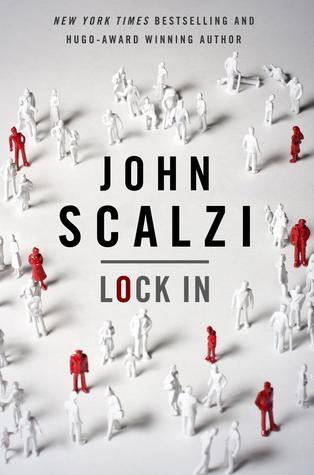 Book cover: Lock In by John Scalzi