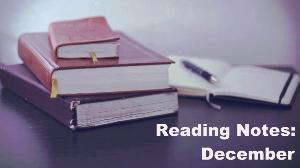 Background: 3 stacked, closed books; open notebook with pen on top. Text: Reading Notes: December